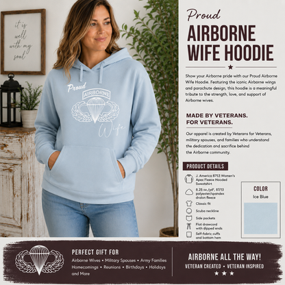 Proud Airborne Wife Hoodie | Veteran-Made Airborne Apparel