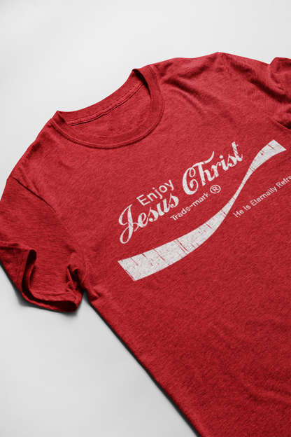Eternally Refreshing Enjoy Jesus Christ Tee - Christian T-Shirt | Faith-Based Apparel - Shamrock Collective